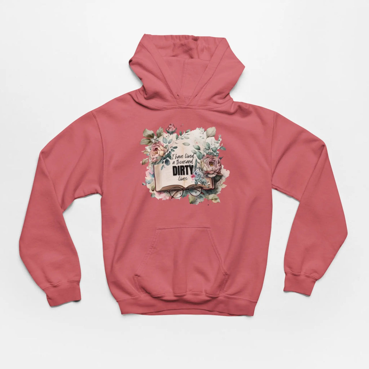 Dark pink I Have Lived A 1000 Dirty Lives Hoodie V1