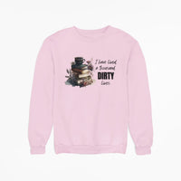 Thumbnail for pink I have lived a thousand dirty lives sweatshirt v2