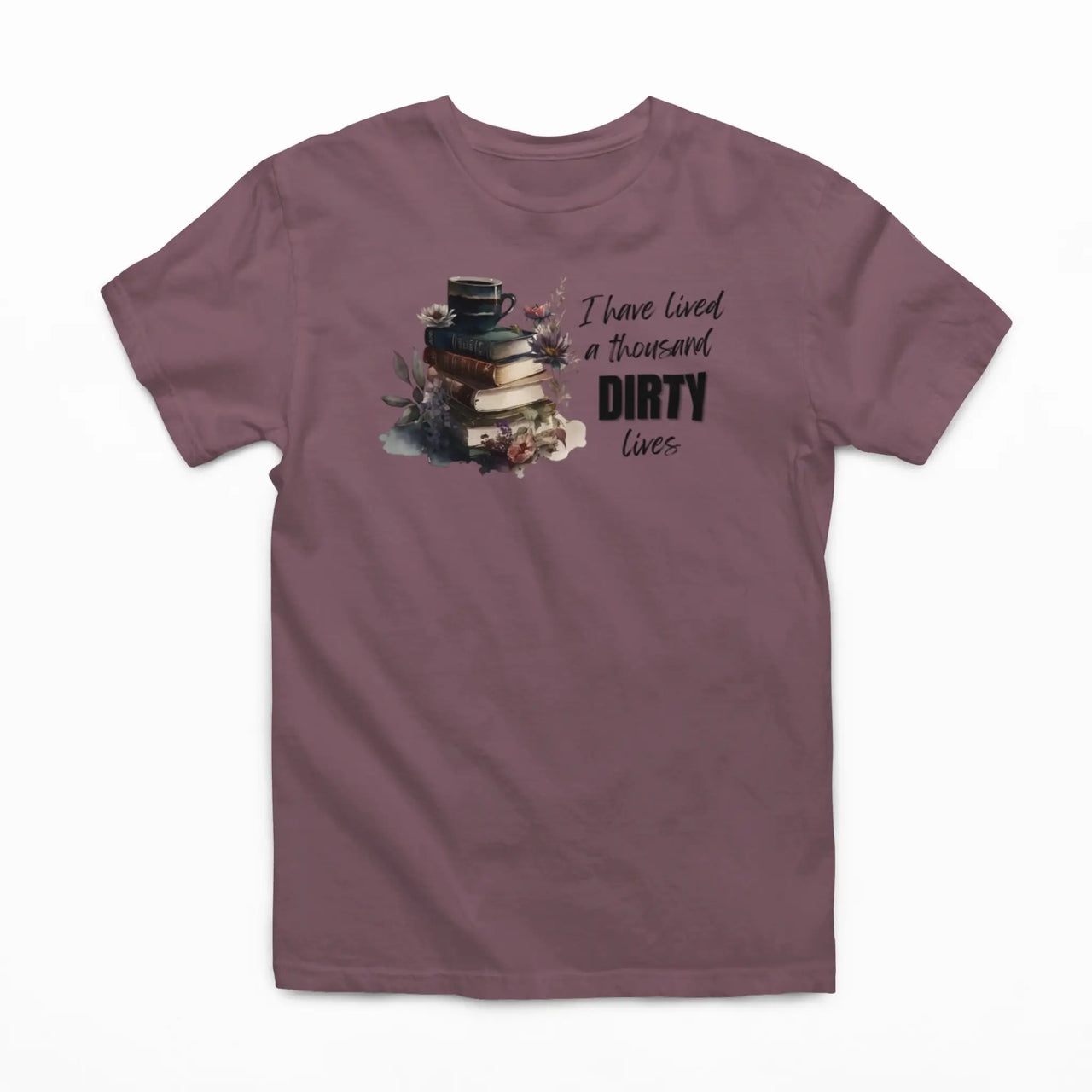 maroon I have lived a 1000 dirty lives tshirt V2