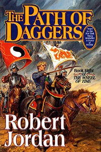 Thumbnail for The Path of Daggers (The Wheel of Time, #8) Hardcover