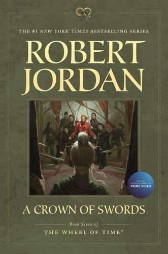 A Crown of Swords: (Wheel of Time, #7) Paperback