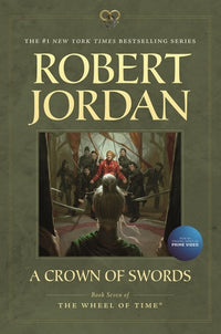 Thumbnail for A Crown of Swords: (Wheel of Time, #7) Paperback