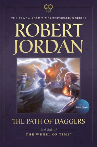 The Path of Daggers: (Wheel of Time, #8) Paperback