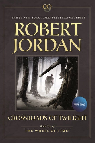 Crossroads of Twilight: (Wheel of Time, #10) Paperback