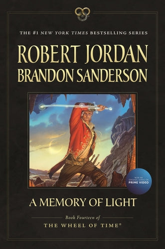 A Memory of Light: (Wheel of Time, #14) Paperback