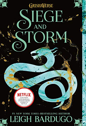 Siege and Storm (The Shadow and Bone Trilogy, #2) Paperback