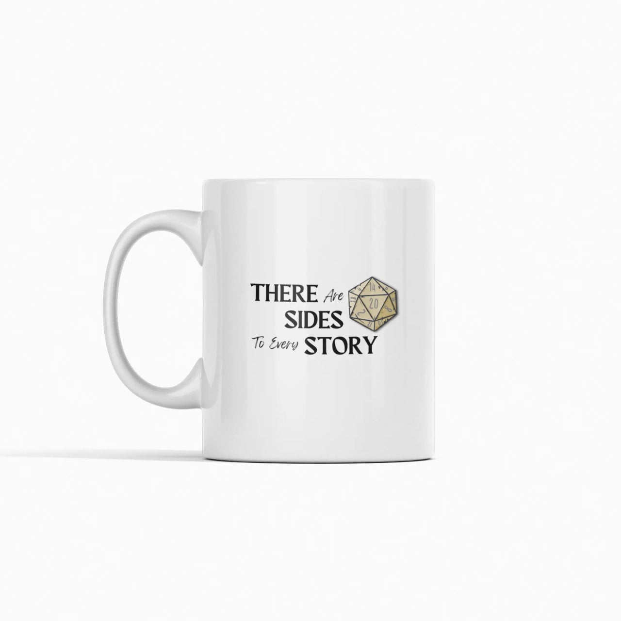 White 20 sides to every story mug