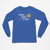 Thumbnail for There are 20 sides to every story long sleeve tee in blue with white text