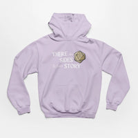 Thumbnail for Orchid There are 20 sides to every story hoodie with white text