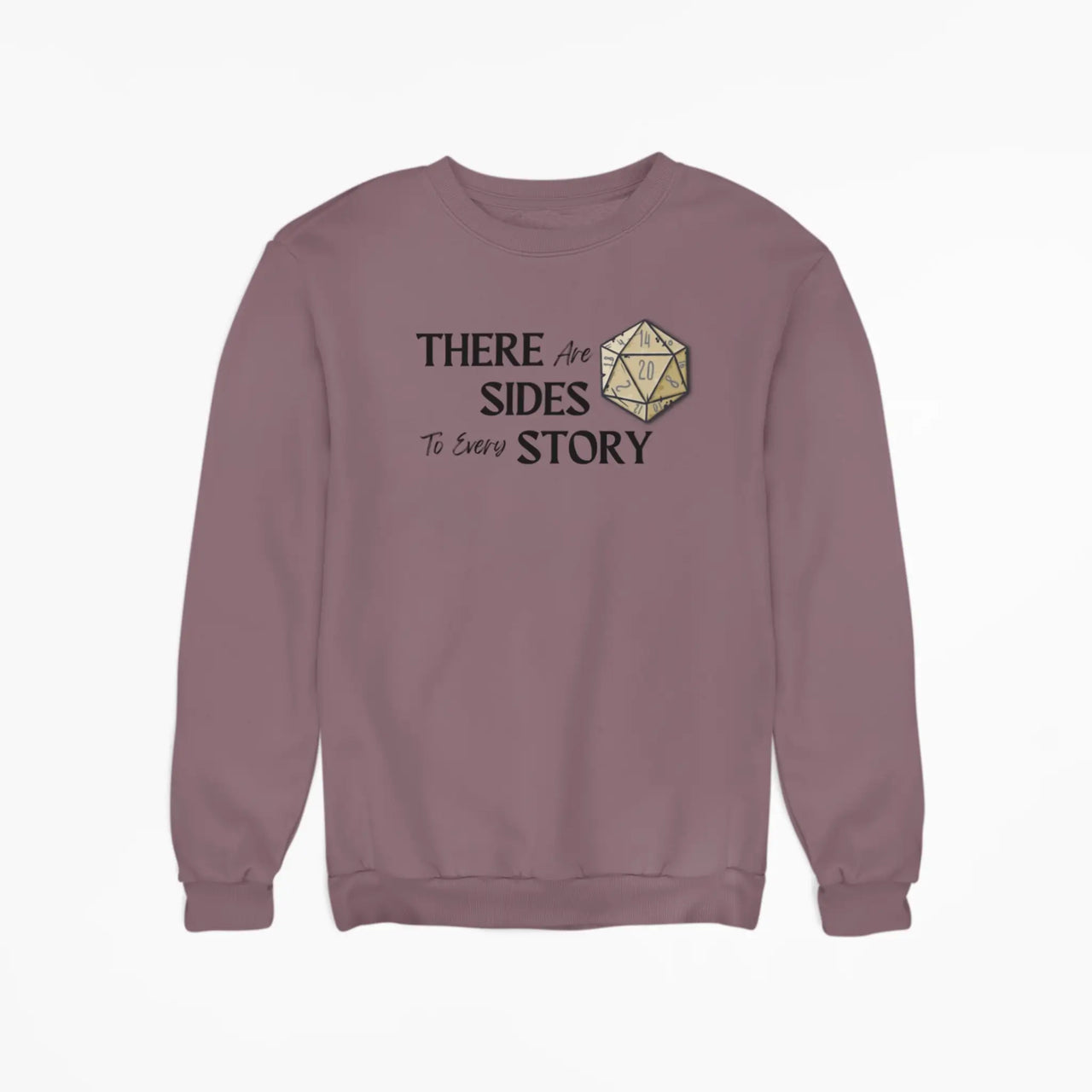 Maroon There are 20 sides to every story sweatshirt