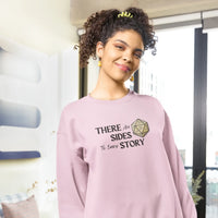 Thumbnail for woman wearing a Pink There are 20 sides to every story sweatshirt