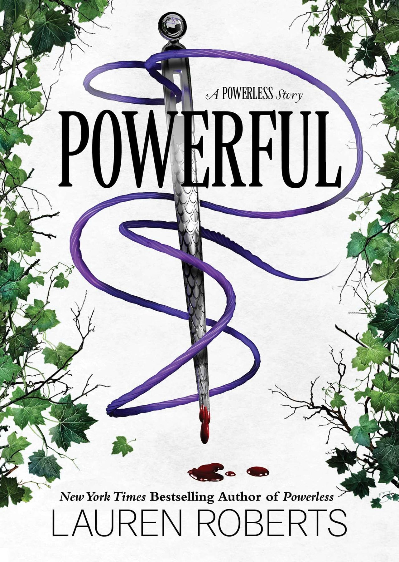 Powerful: A Powerless Story Hardcover