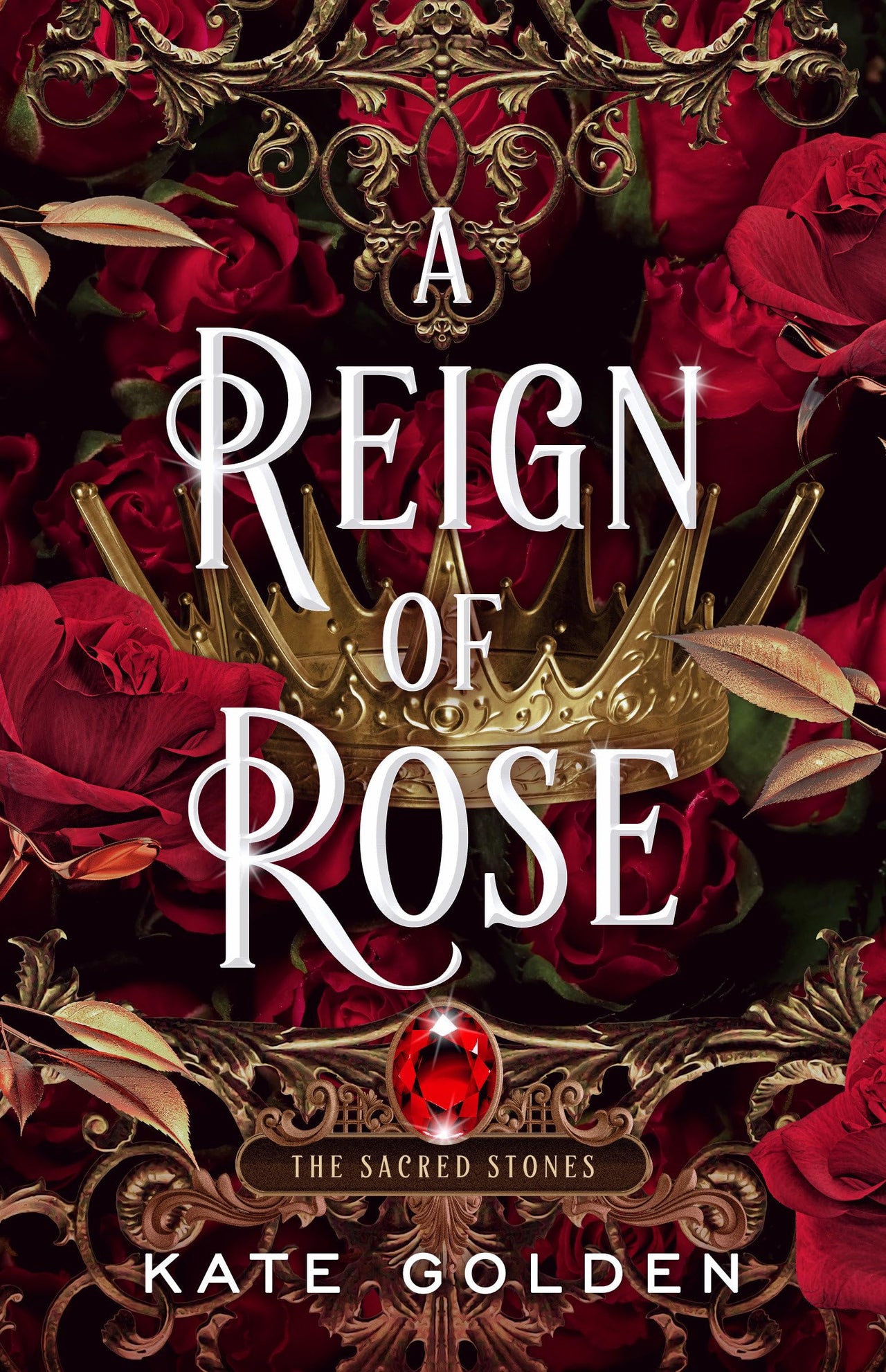 A Reign of Rose (The Sacred Stones #3) Paperback