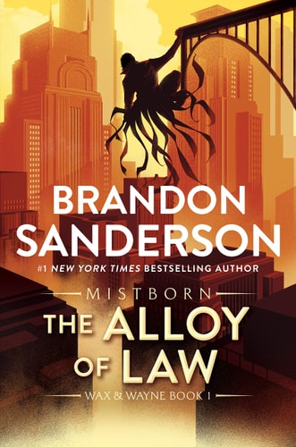 The Alloy of Law (The Mistborn Saga, #4)