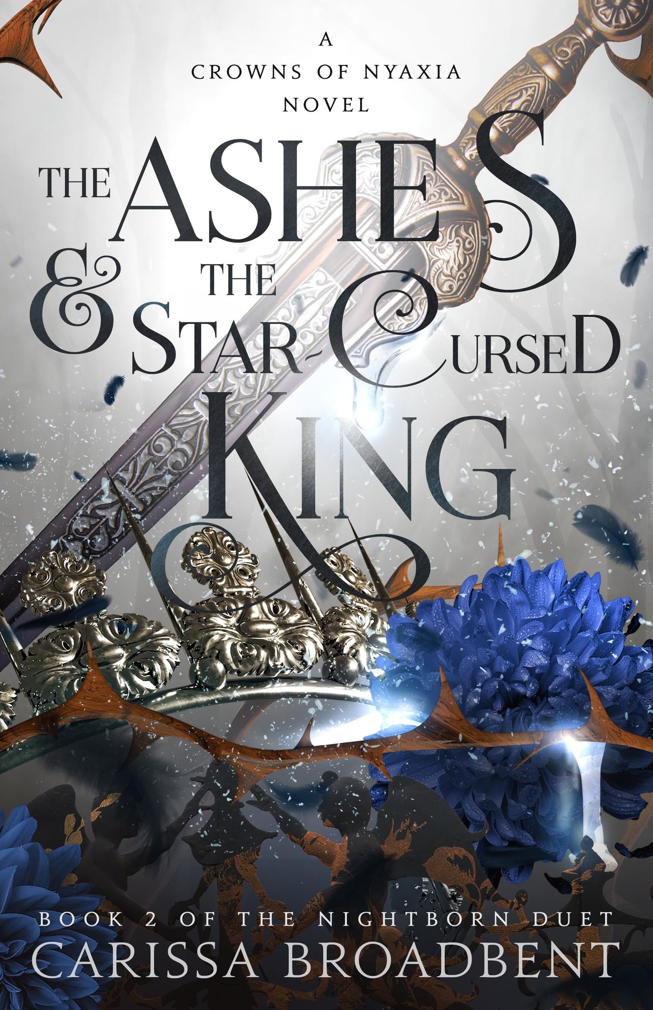 The Ashes & the Star-Cursed King Paperback