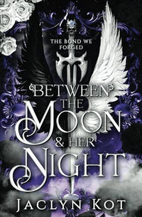 Thumbnail for Between the Moon and Her Night Paperback