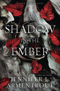 Thumbnail for A Shadow in the Ember (Flesh & Fire #1) Paperback