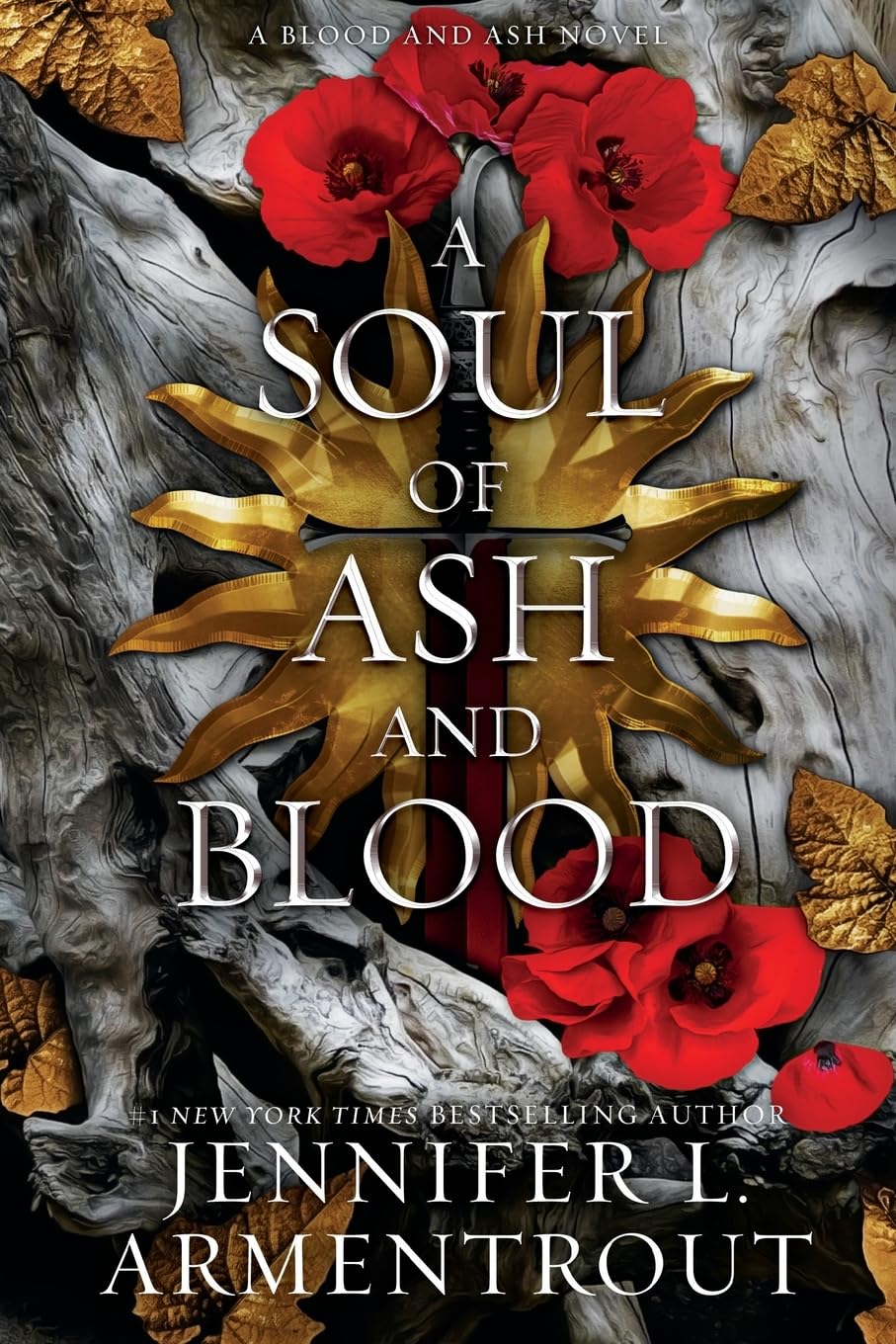 A Soul of Ash and Blood (Blood & Ash #5) Paperback