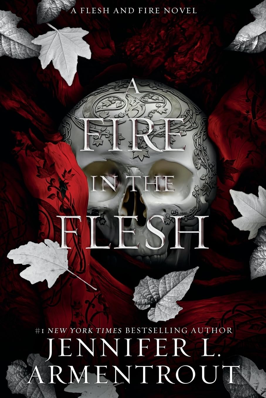 A Fire in the Flesh (Flesh & Fire #3) Paperback