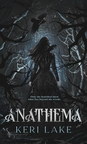 Anathema (The Eating Woods, #1) Hardcover