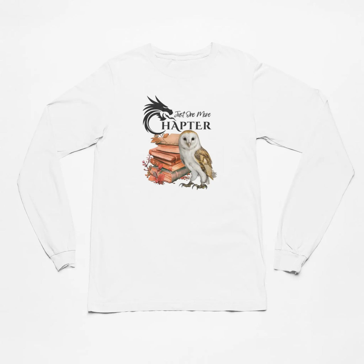 Just One More Chapter long sleeve shirt V2 in white