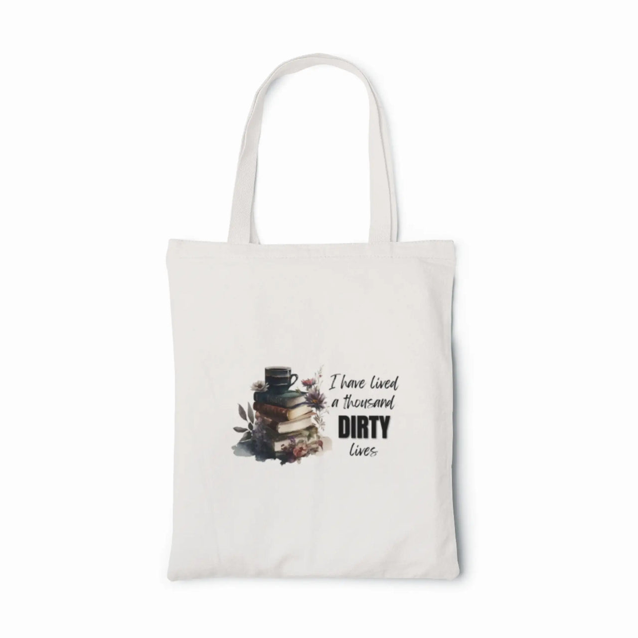 A Thousand Dirty Lives Tote Bag