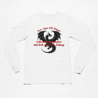 Thumbnail for Never argue with dragons long tee