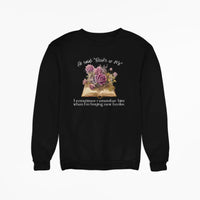 Thumbnail for black Books or Me sweatshirt