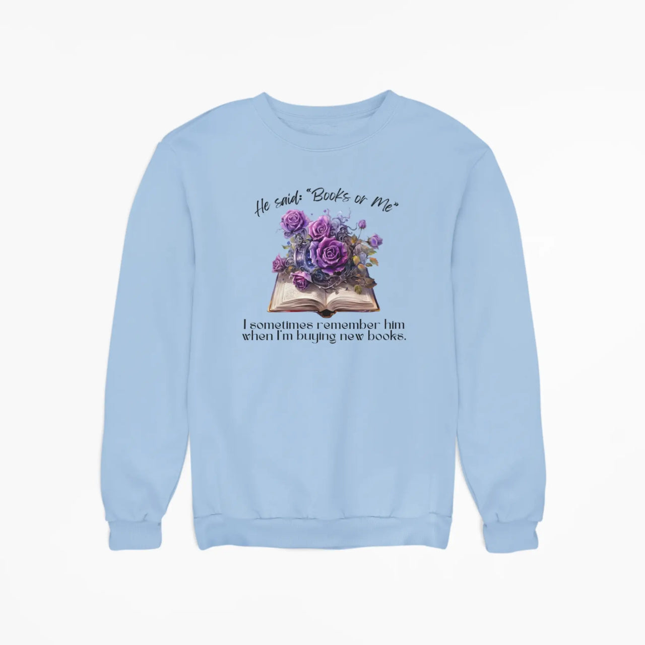 blue Books or Me sweatshirt