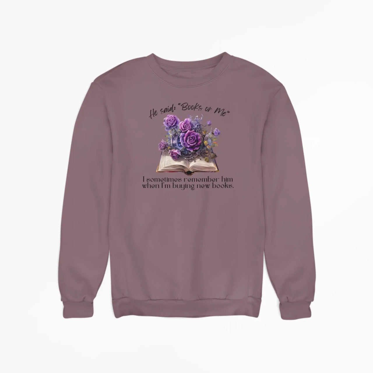 Maroon Books or Me sweatshirt