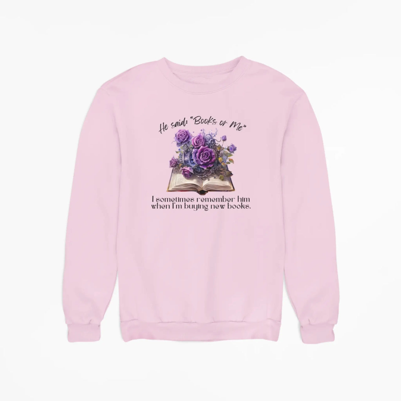 Pink Books or Me sweatshirt