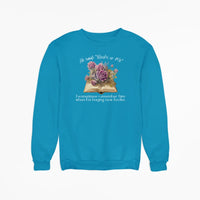 Thumbnail for teal Books or Me sweatshirt with white text