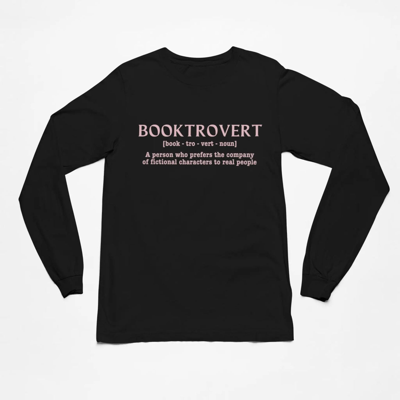 Booktrovert long sleeve tshirt in black with pink text