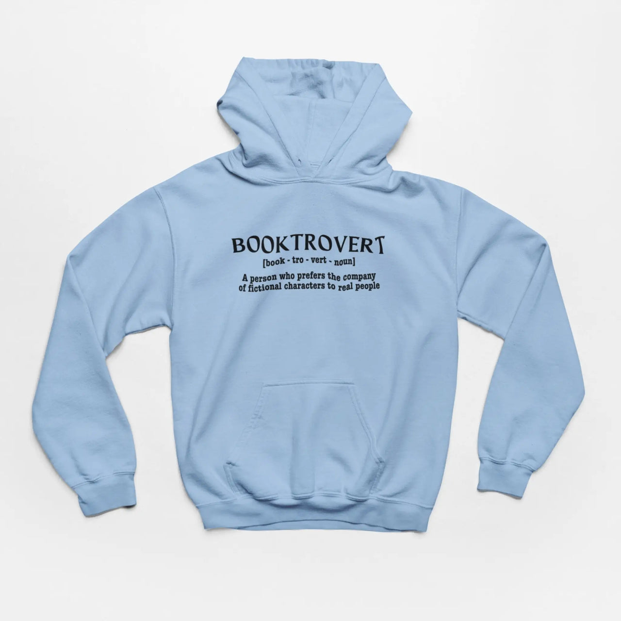 a light blue Booktrovert Hoodie with black text