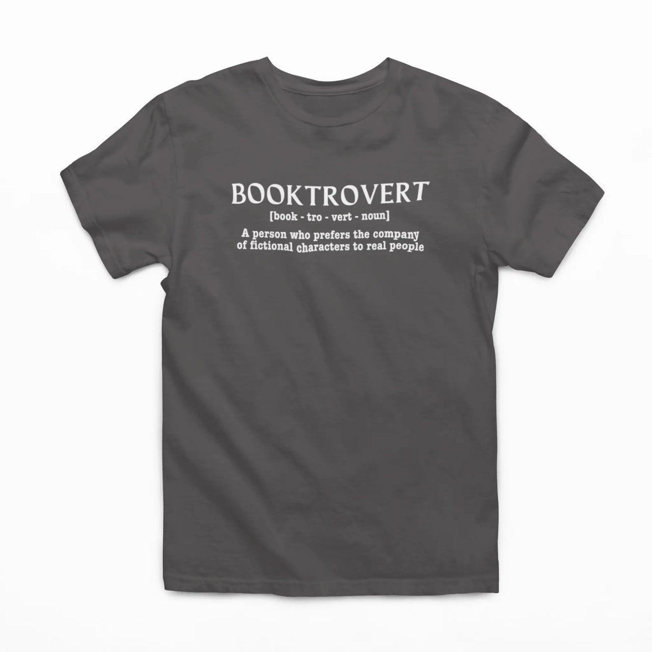 dark grey booktrovert tshirt with white text