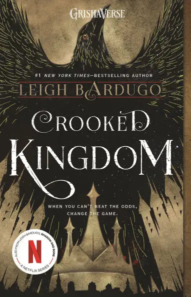 Crooked Kingdom (Six of Crows, #2) Paperback