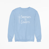 Thumbnail for blue Enemies To Lovers sweatshirt with white text