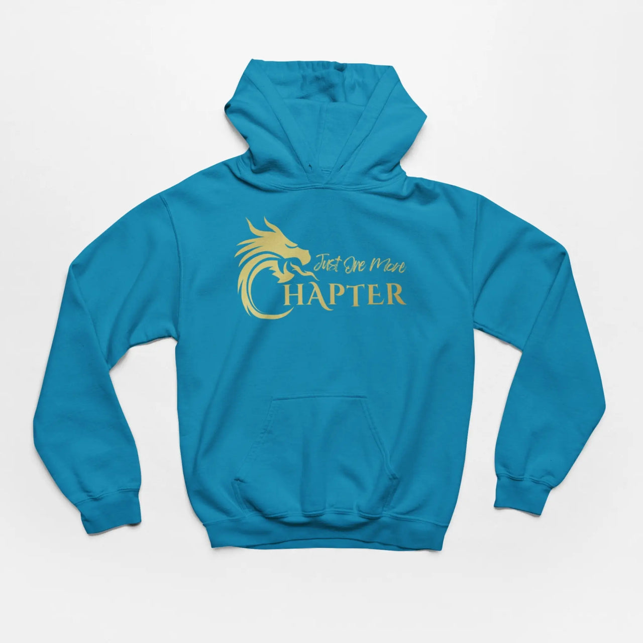 a teal Just One More Chapter Hoodie V1 with gold text