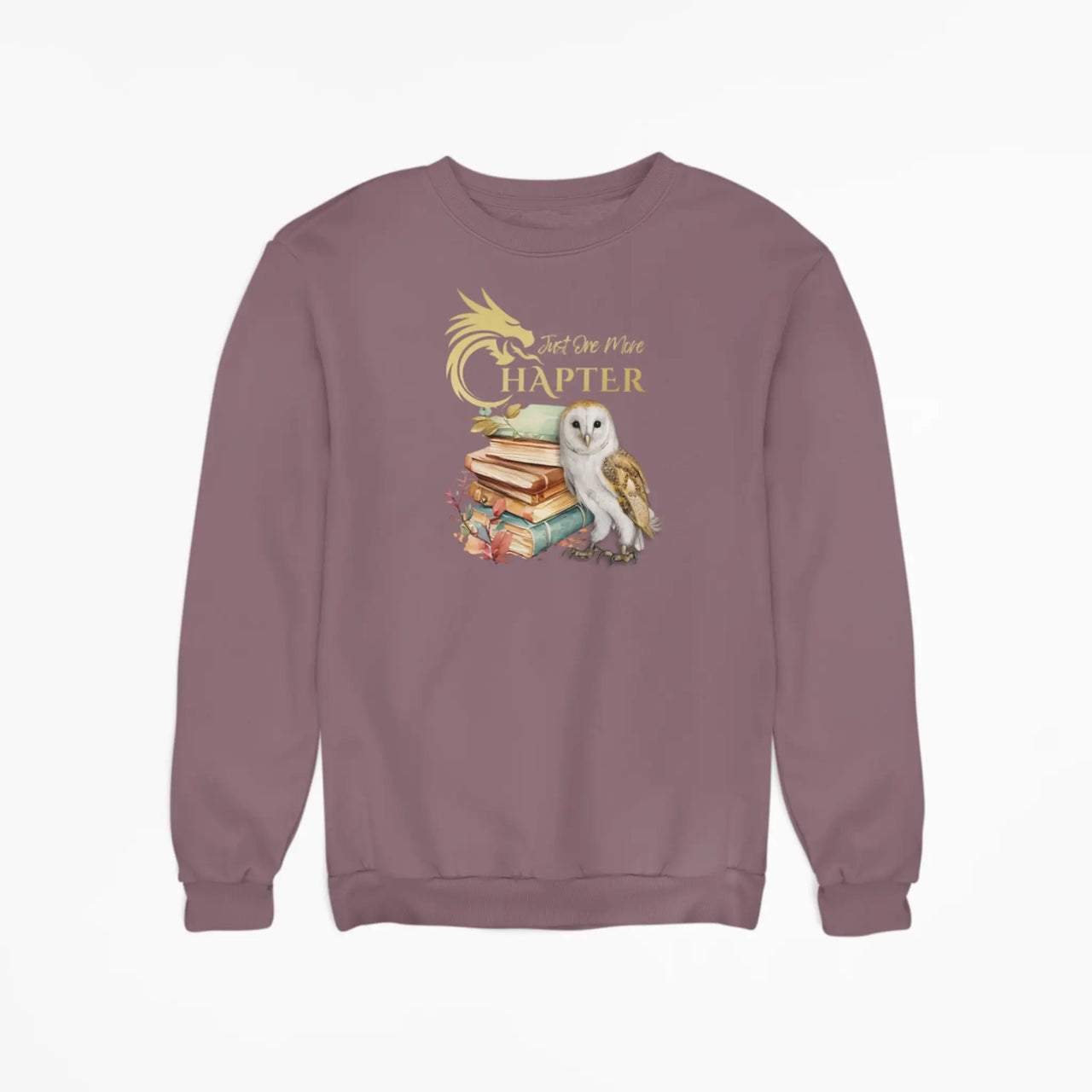 Maroon Just one more chapter sweatshirt v2 with gold text