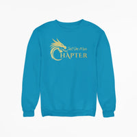 Thumbnail for teal Just One More Chapter sweatshirt with gold text