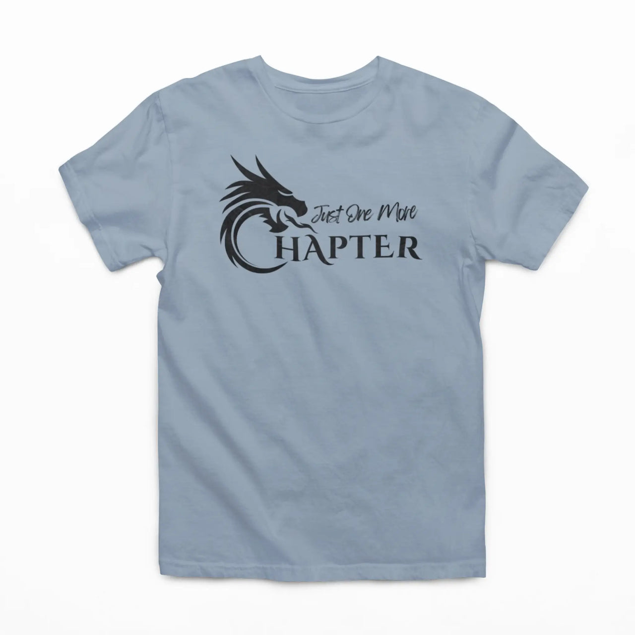 light blue Just one more chapter tshirt with black text