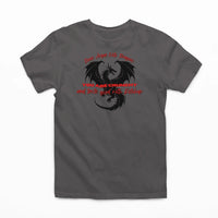 Thumbnail for Dark grey Never Argue With Dragons Tshirt