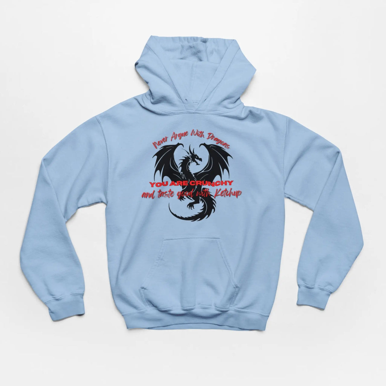 Blue Never Argue With Dragons Hoodie