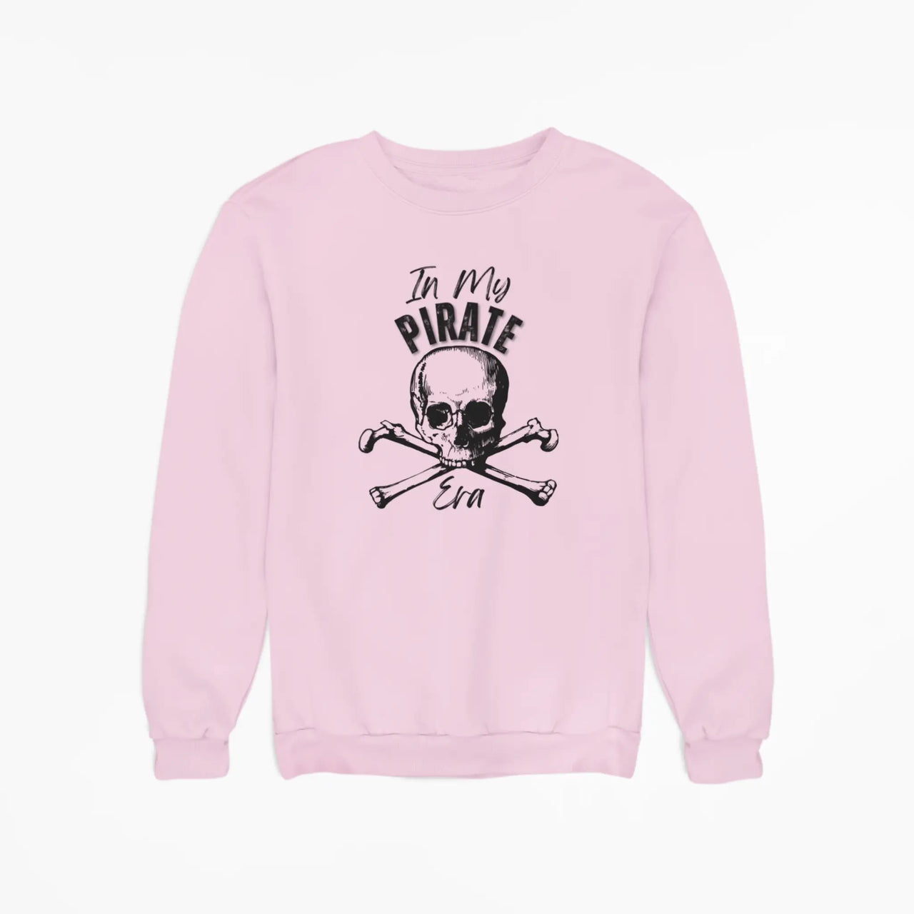 Pink In My Pirate Era sweatshirt