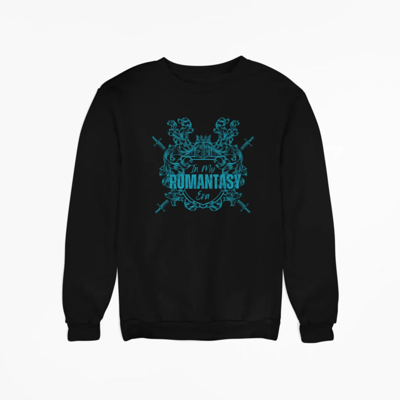 Black In my romantasy era sweatshirt teal design