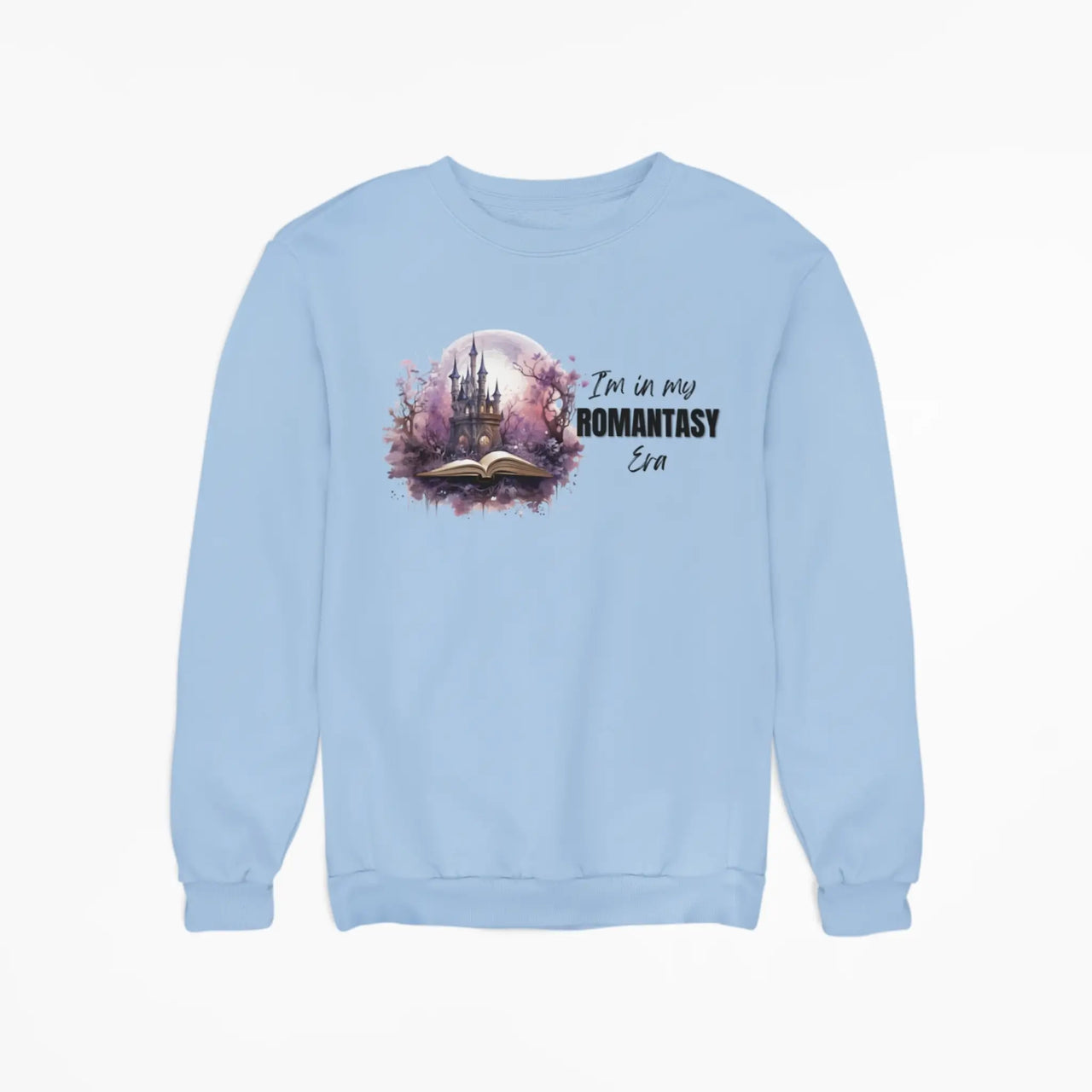 light blue In My Romantasy Era sweatshirt horizontal design