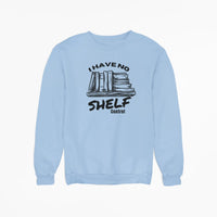 Thumbnail for Light blue I have no shelf control sweatshirt