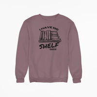 Thumbnail for Maroon I have no shelf control sweatshirt