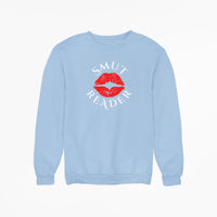 Thumbnail for light blue smut reader sweatshirt with white text