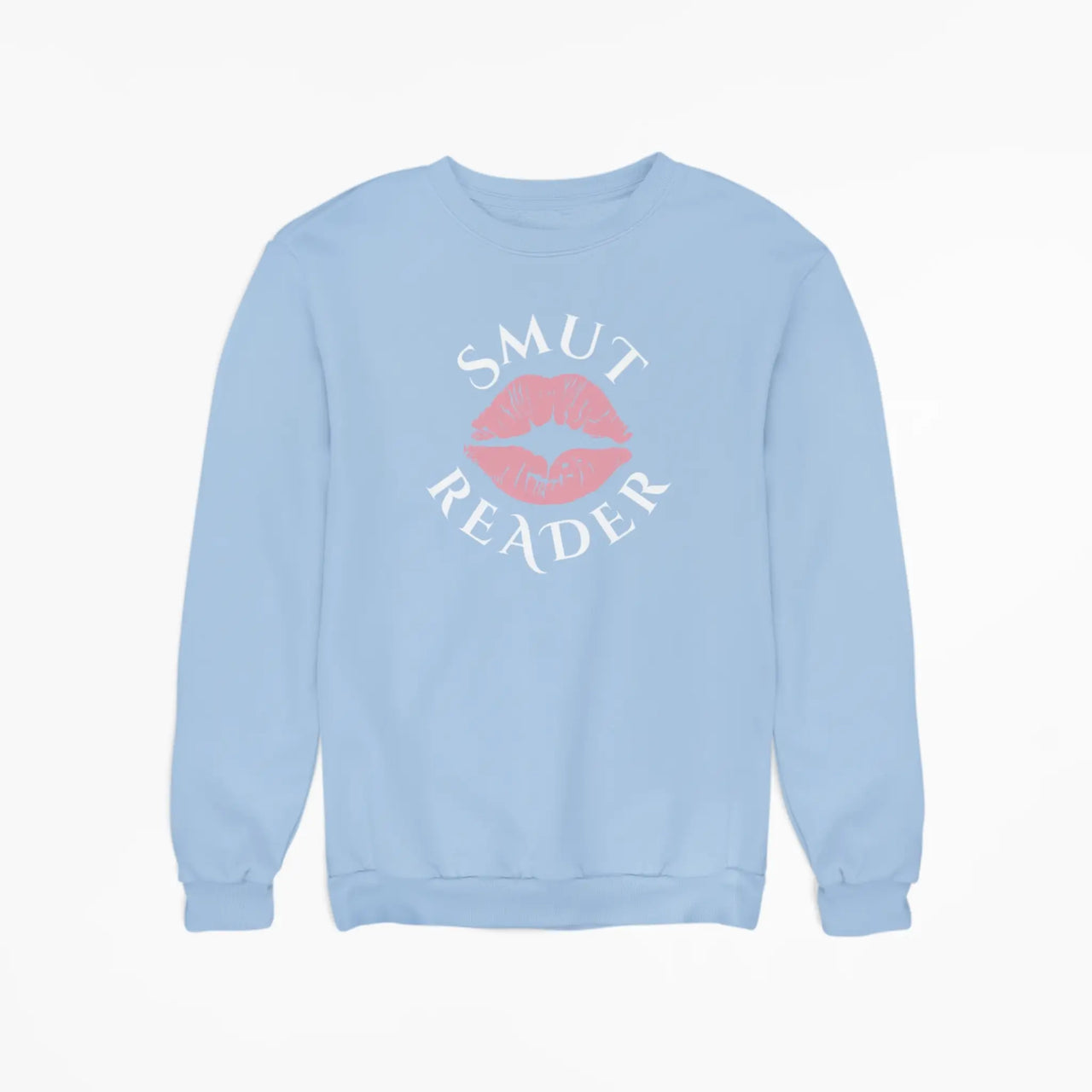 light blue smut reader sweatshirt pink lips